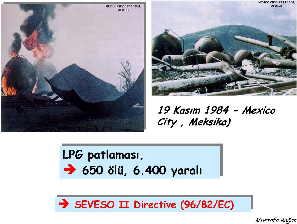 6.400 yaralı SEVESO II Directive