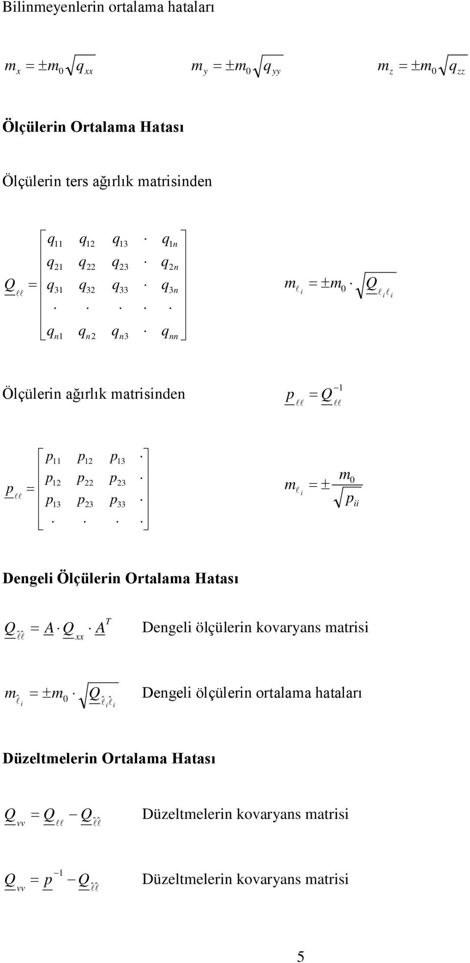 tde ± Degel Ölçüle Otl tı Degel ölçüle ko t ± Degel