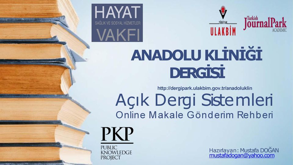 tr/anadoluklin Açık Dergi Sistemleri