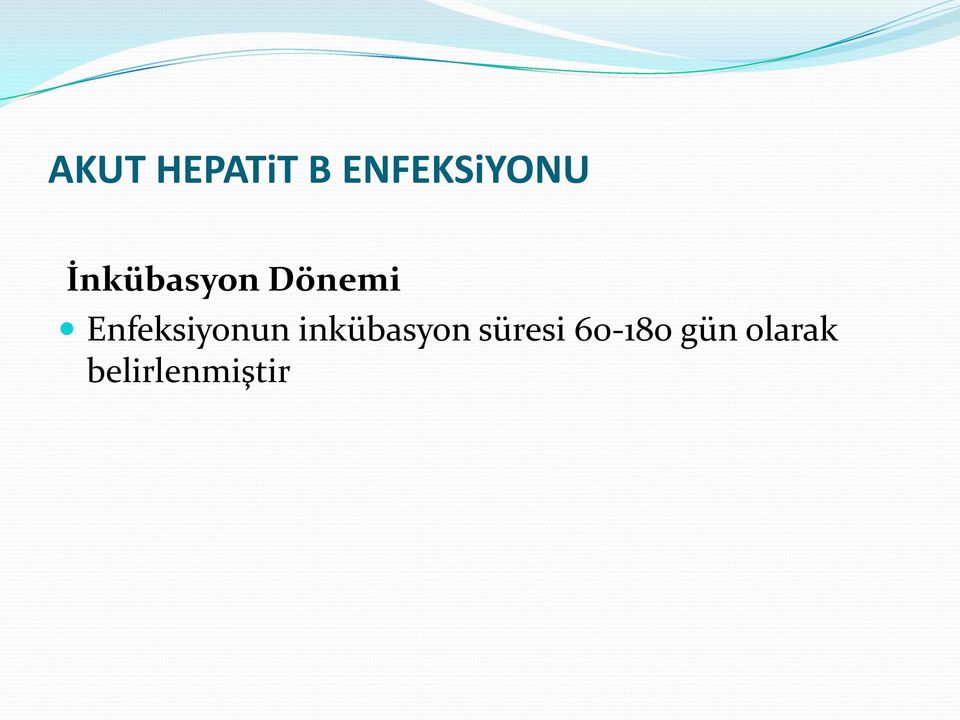 Enfeksiyonun inkübasyon