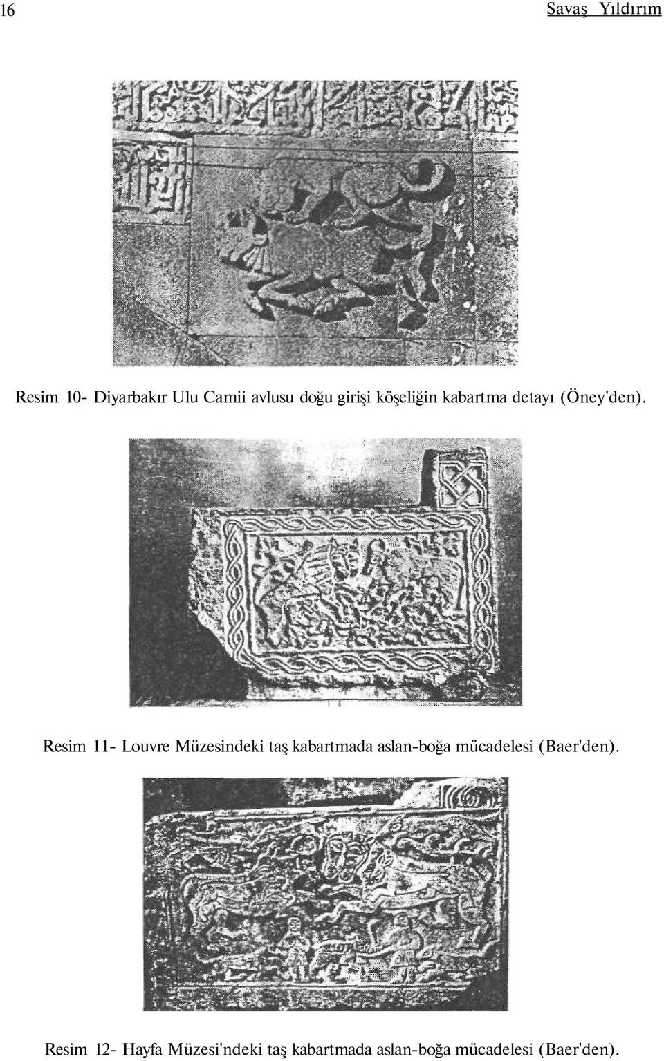 Resim 11- Louvre Müzesindeki taş kabartmada aslan-boğa mücadelesi