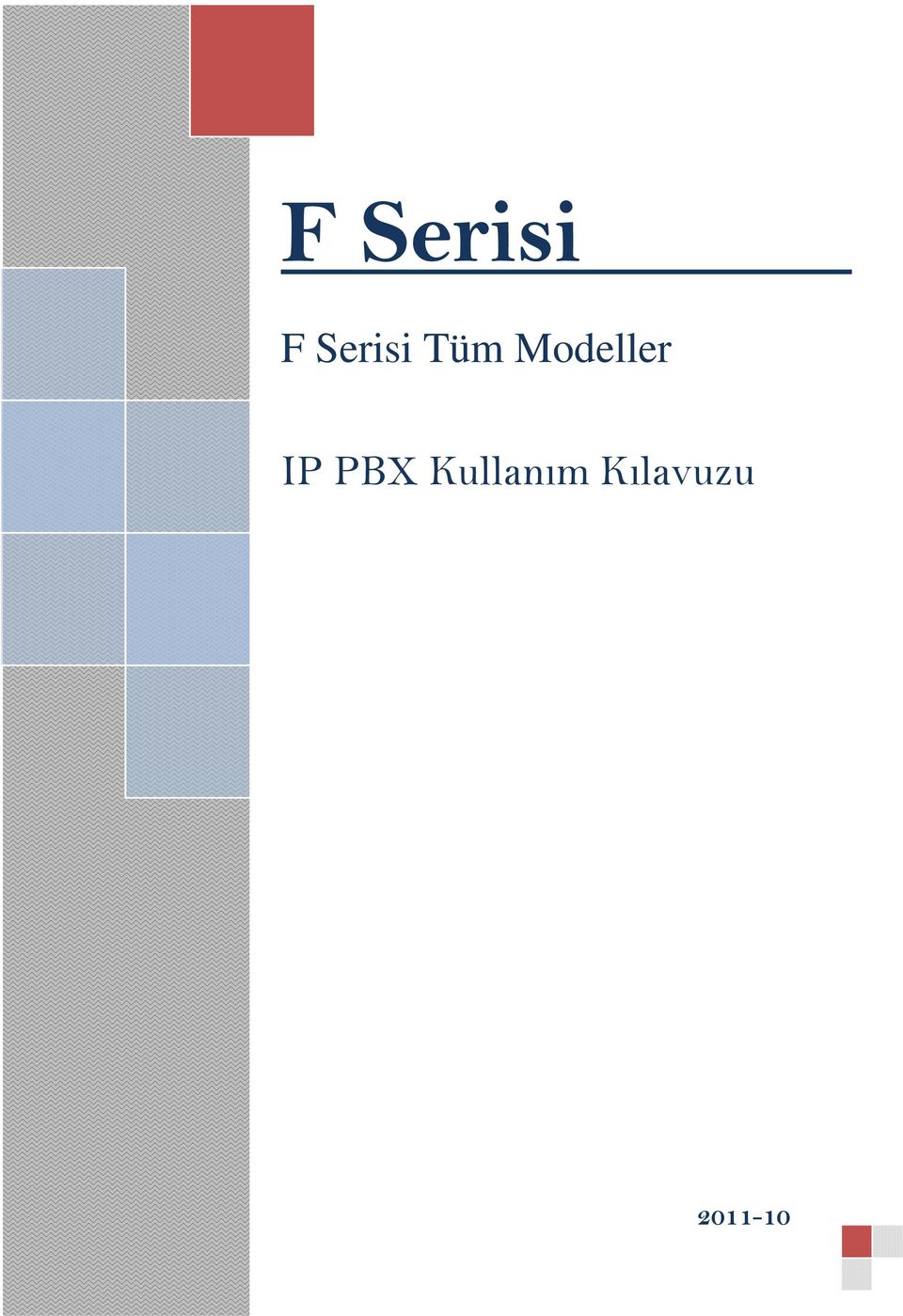 Modeller IP PBX Kullanım