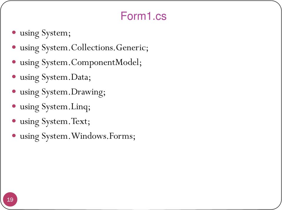 ComponentModel; using System.Data; using System.