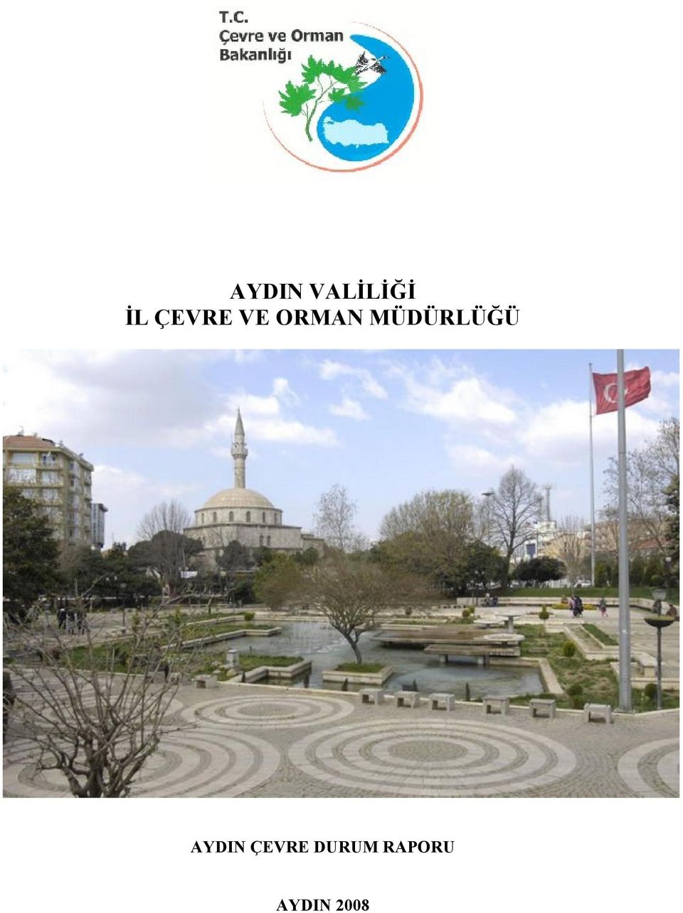 MÜDÜRLÜĞÜ AYDIN