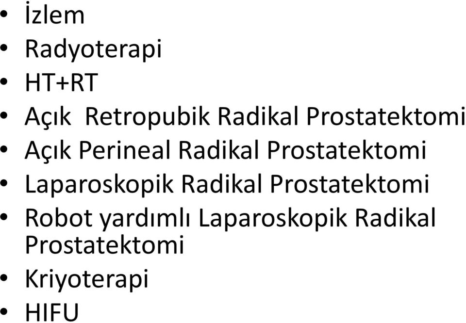 Laparoskopik Radikal Prostatektomi Robot yardımlı