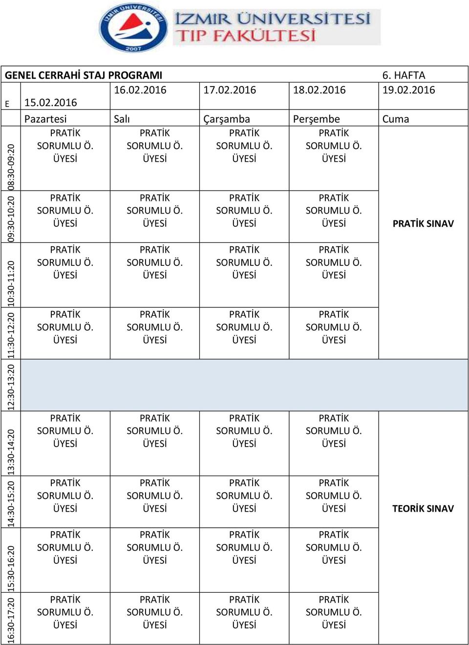 02.2016 19.02.2016 E 15.02.2016 SINAV TEORİK SINAV