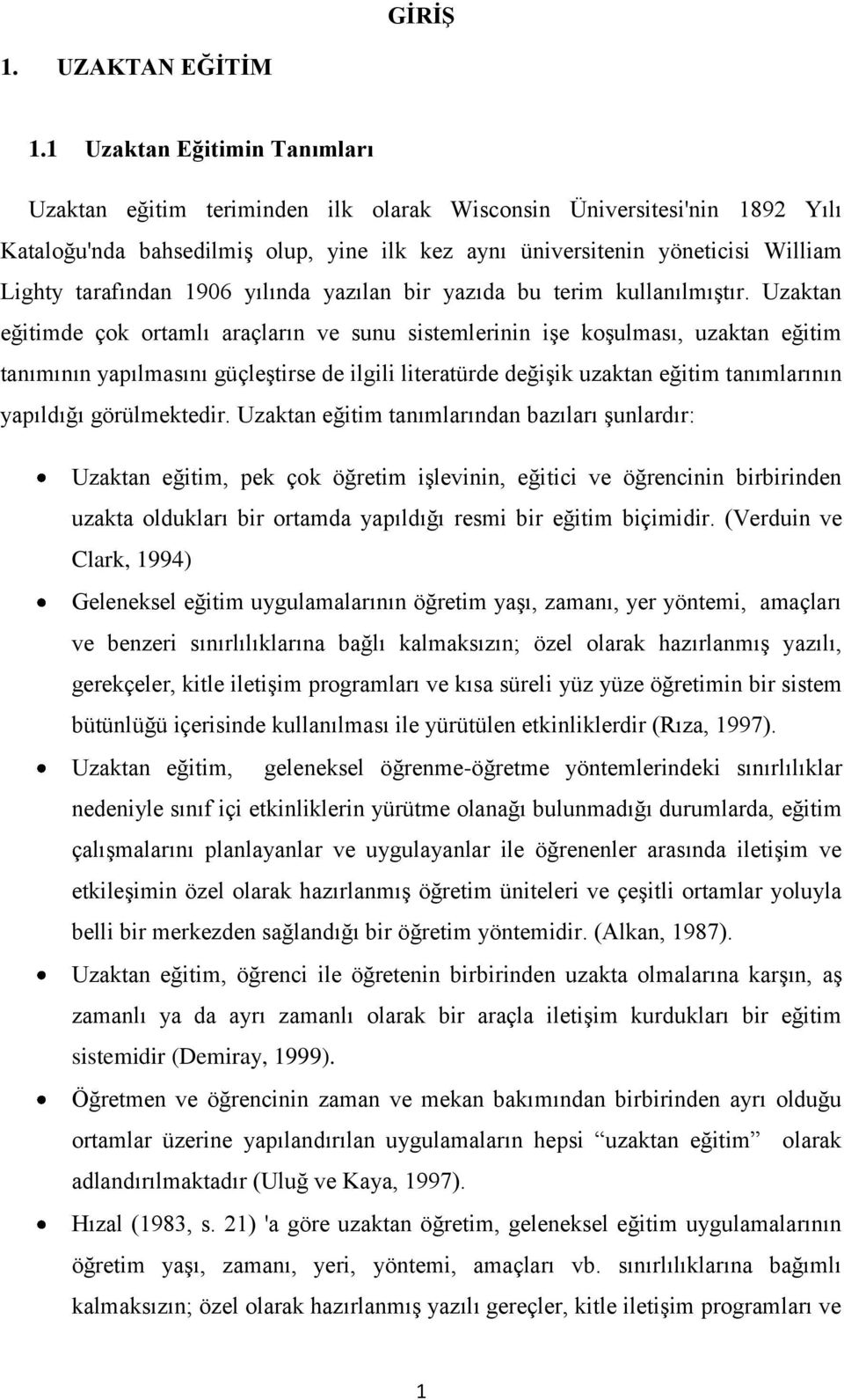 tarafından 1906 yılında yazılan bir yazıda bu terim kullanılmıģtır.