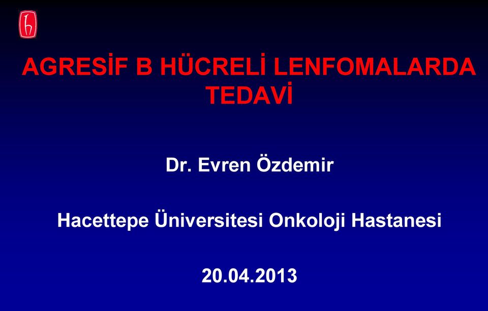 Evren Özdemir Hacettepe