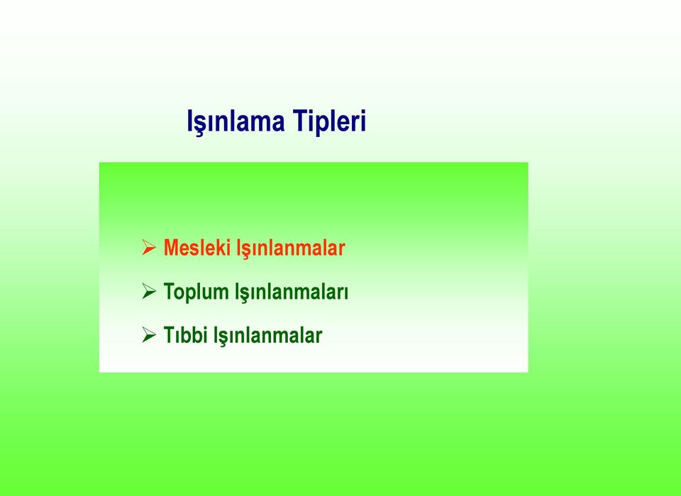 Işınlanmalar Toplum