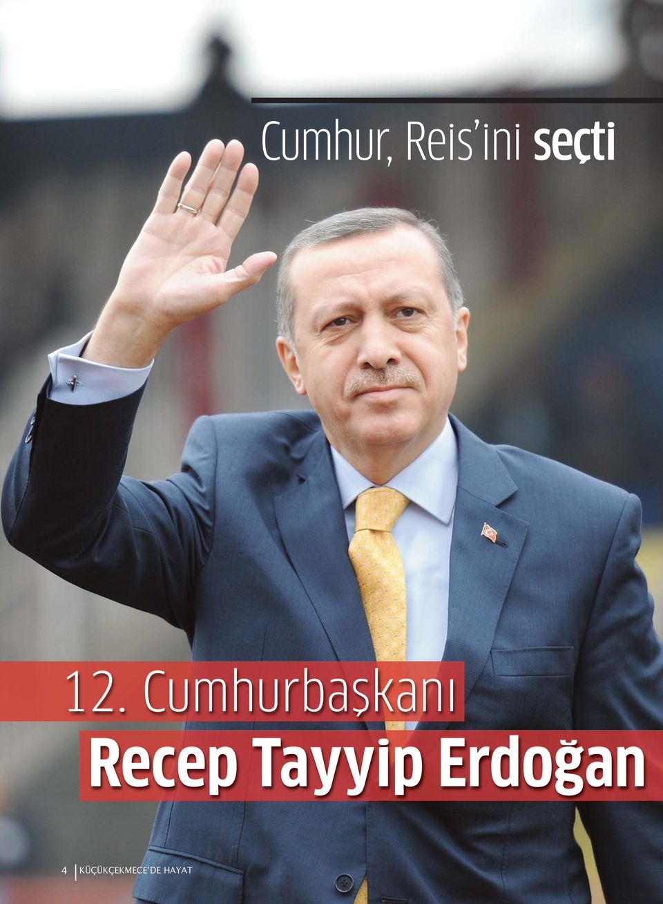 Cumhurbaşkanı Recep