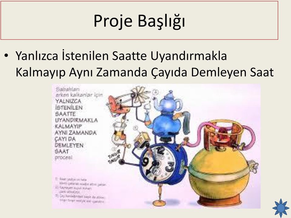 Uyandırmakla Kalmayıp