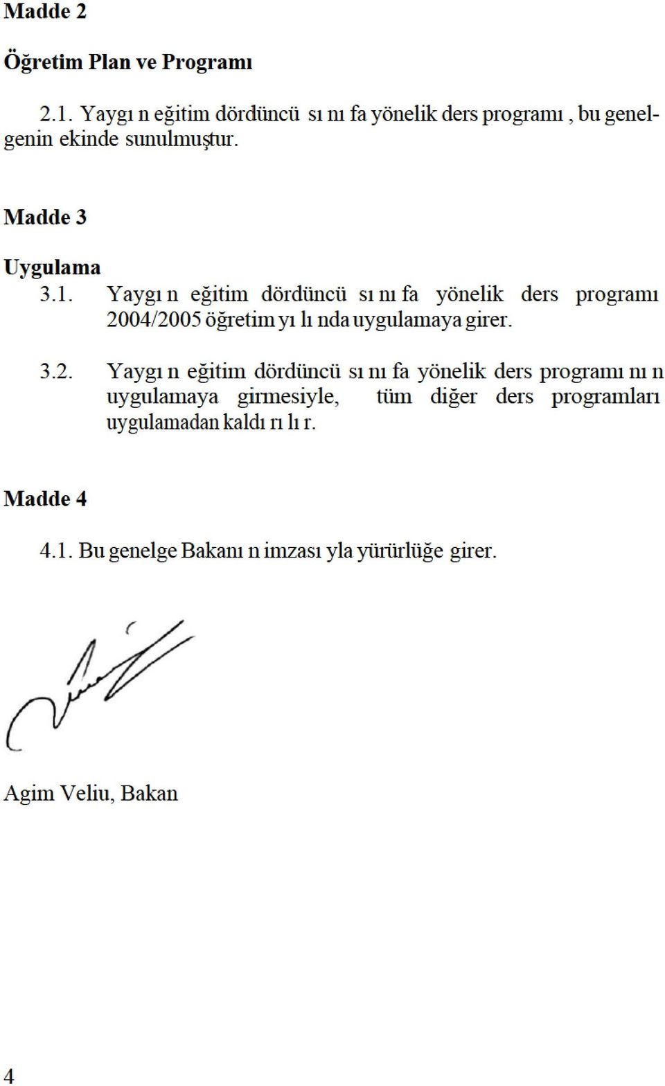 Yaygıneğitimdördüncüsınıfa yönelik ders programı 20