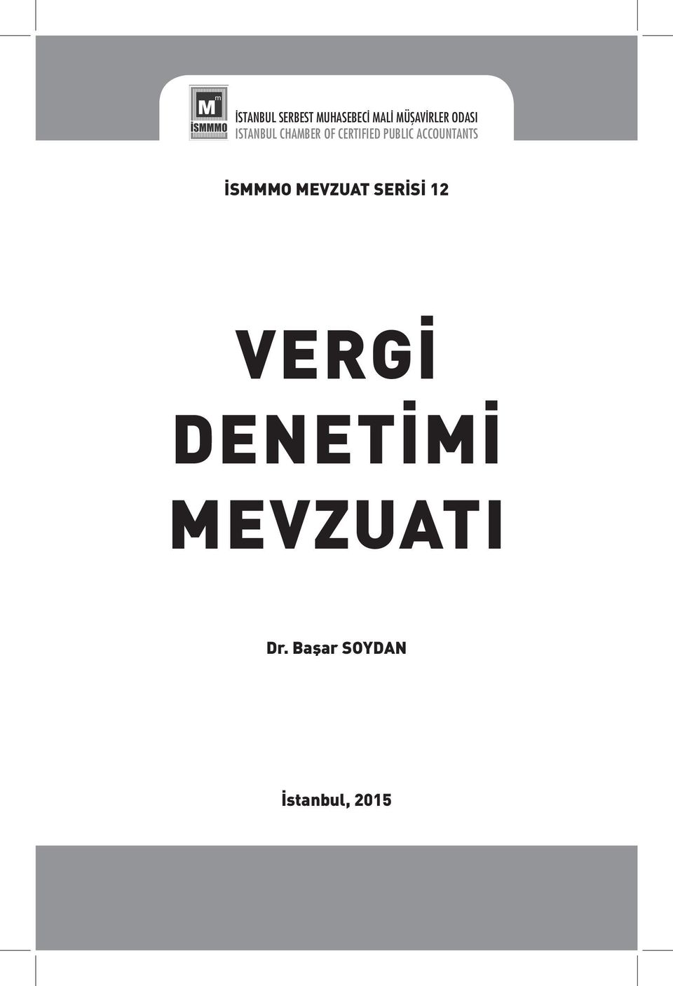 DENETİMİ MEVZUATI