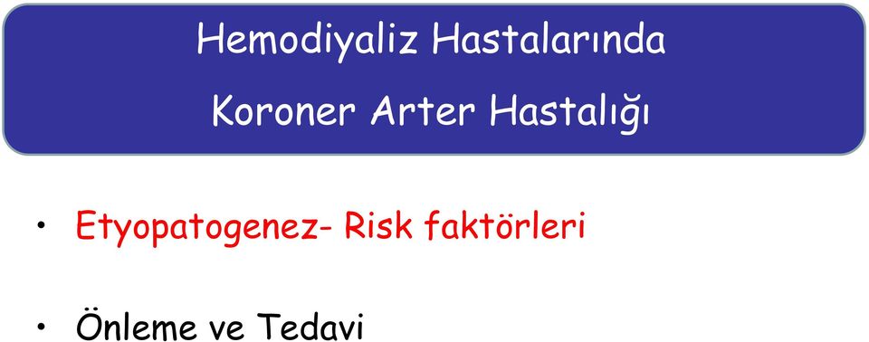 Arter Hastalığı