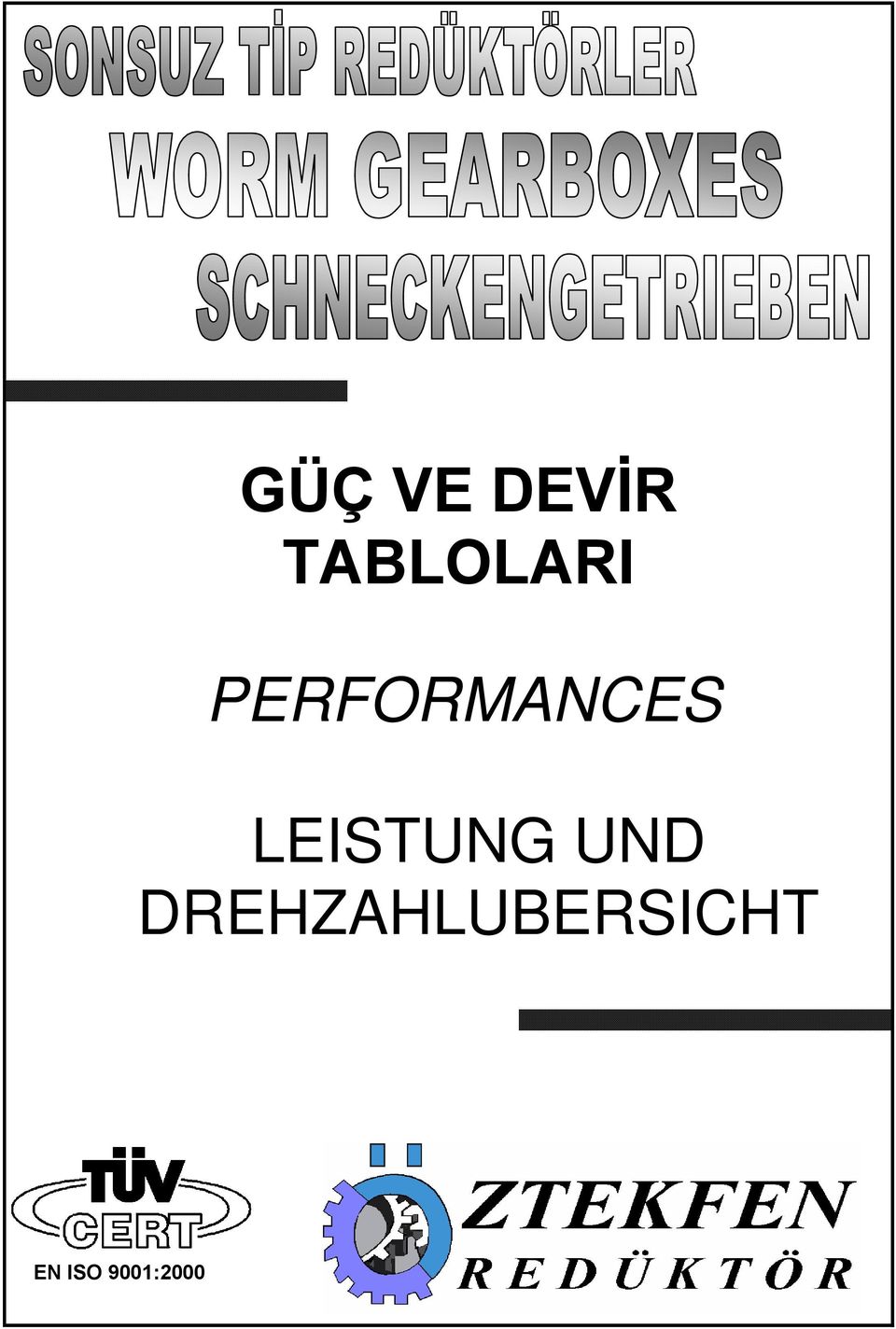 PERFORMANCES