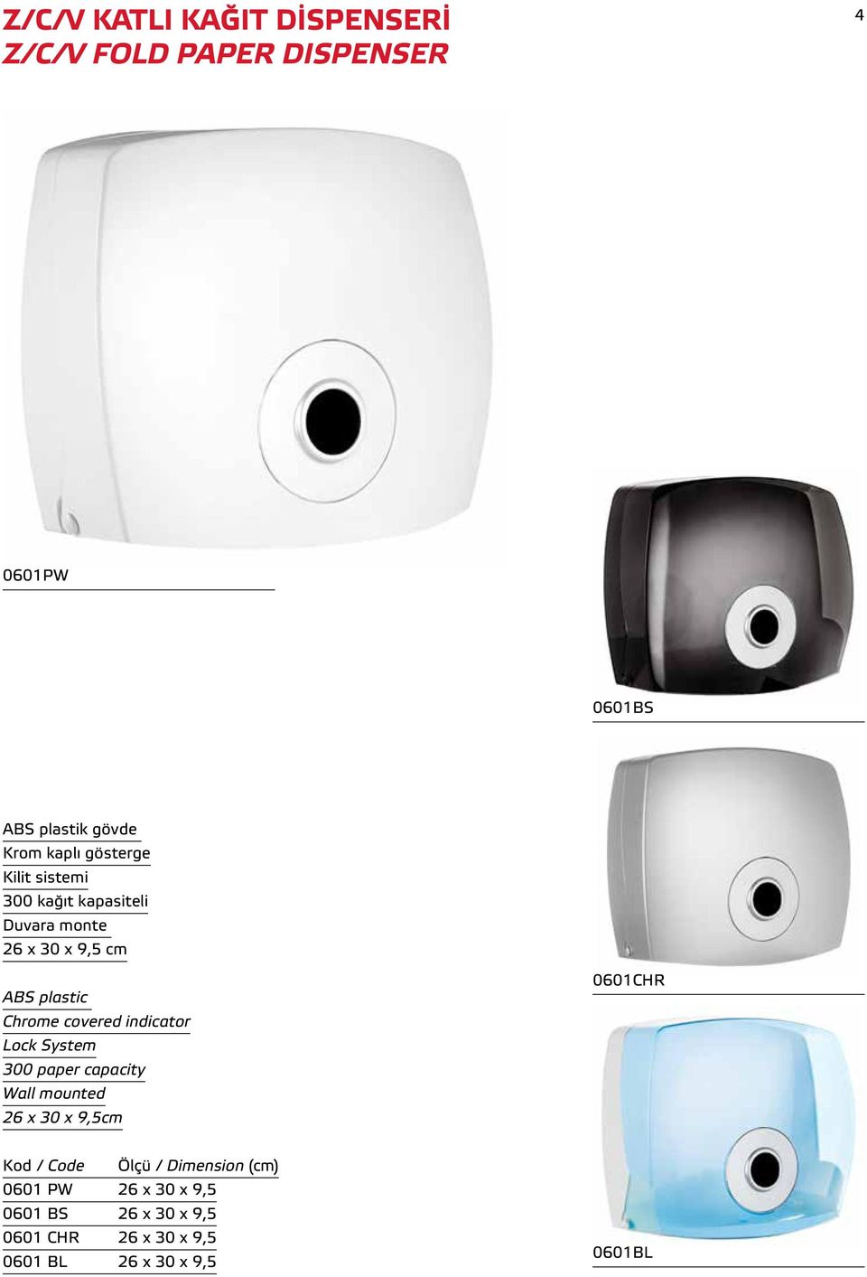 plastic Chrome covered indicator Lock System 300 paper capacity Wall mounted 26 x 30 x 9,5cm