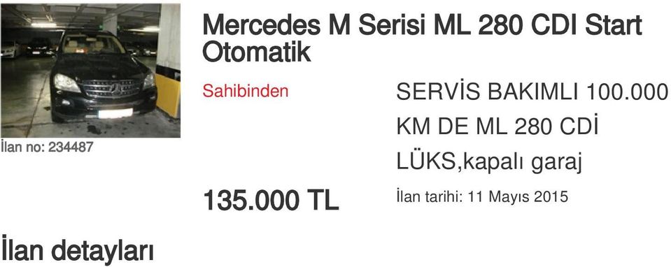 000 KM DE ML 280 CDİ LÜKS,kapalı garaj 135.