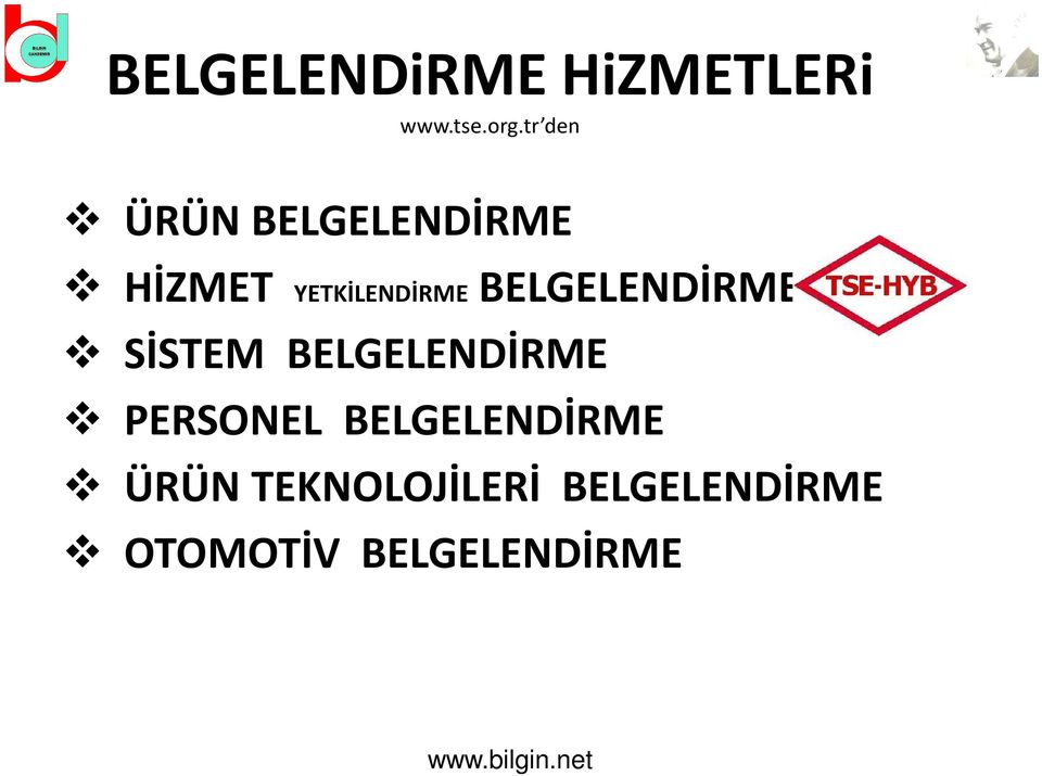 BELGELENDİRME SİSTEM BELGELENDİRME PERSONEL