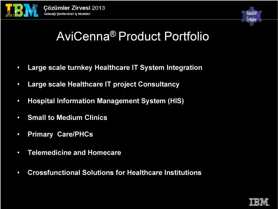 Information Management System (HIS) Small to Medium Clinics Primary Care/PHCs