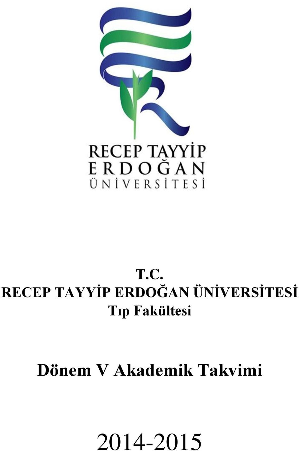 Tıp Fakültesi Dönem