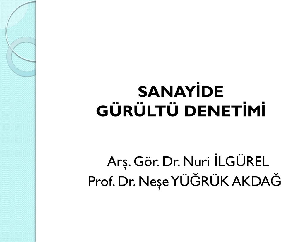 Dr. Nuri İLGÜREL