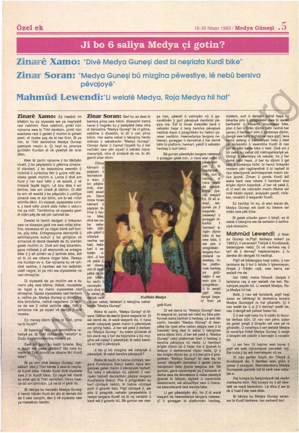 O ç~kirina zimane ki standart, ji bo belavbona xendin O ntstne O xurtkirina fikir O şuore milli asite gelek muhtm e Lema ji d~ em Kurd ji her kest betir ji v~ asit~ ji v~ Tmkane feyde bigrin Le bira