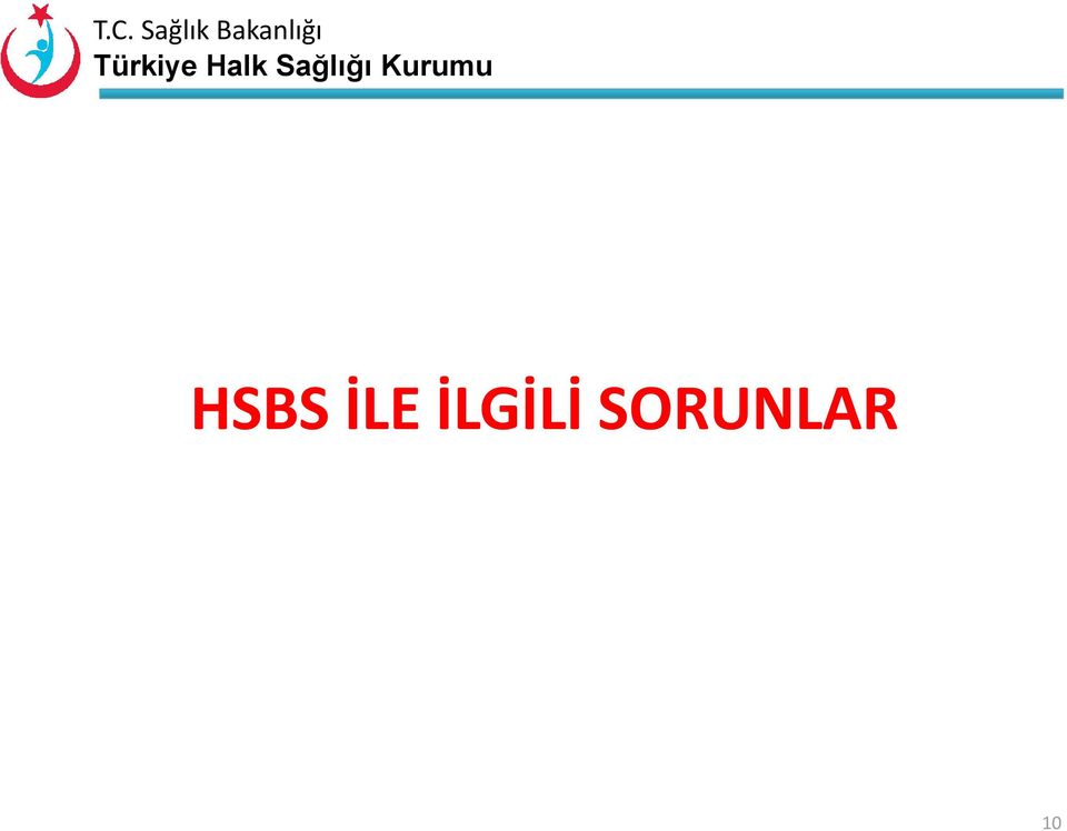 SORUNLAR