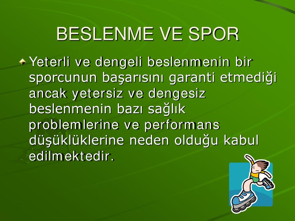 ve dengesiz beslenmenin bazı sağlık problemlerine ve