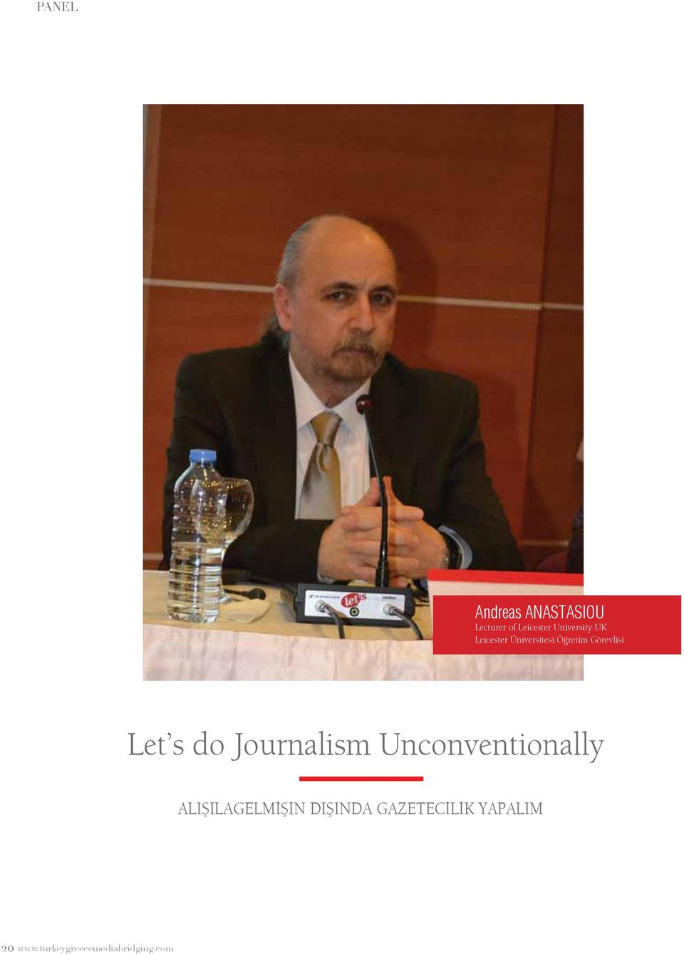 Let s do Journalism Unconventionally Alışılagelmİşİn