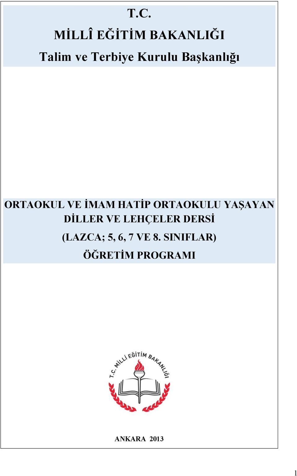 ORTAOKULU YAŞAYAN DİLLER VE LEHÇELER DERSİ