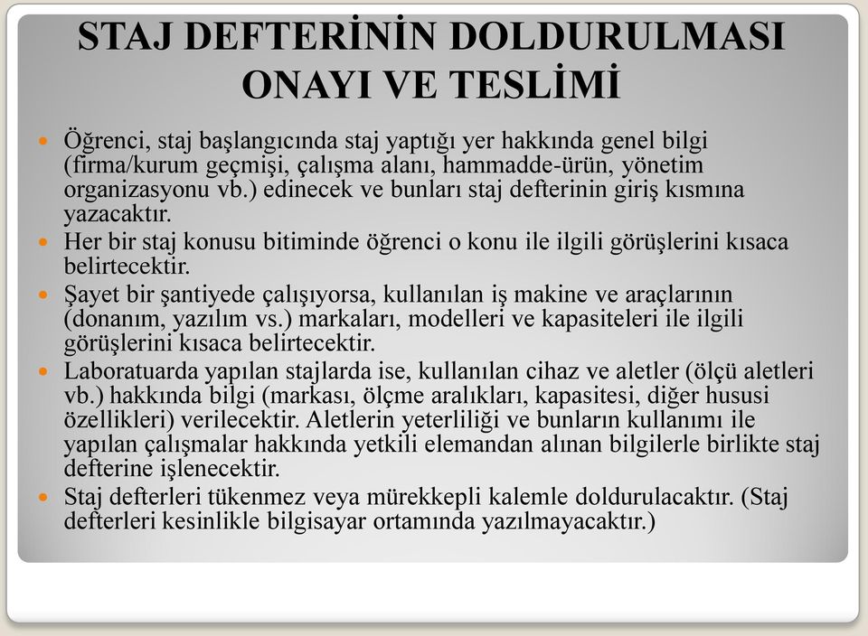 Şayet bir şantiyede çalışıyorsa, kullanılan iş makine ve araçlarının (donanım, yazılım vs.) markaları, modelleri ve kapasiteleri ile ilgili görüşlerini kısaca belirtecektir.