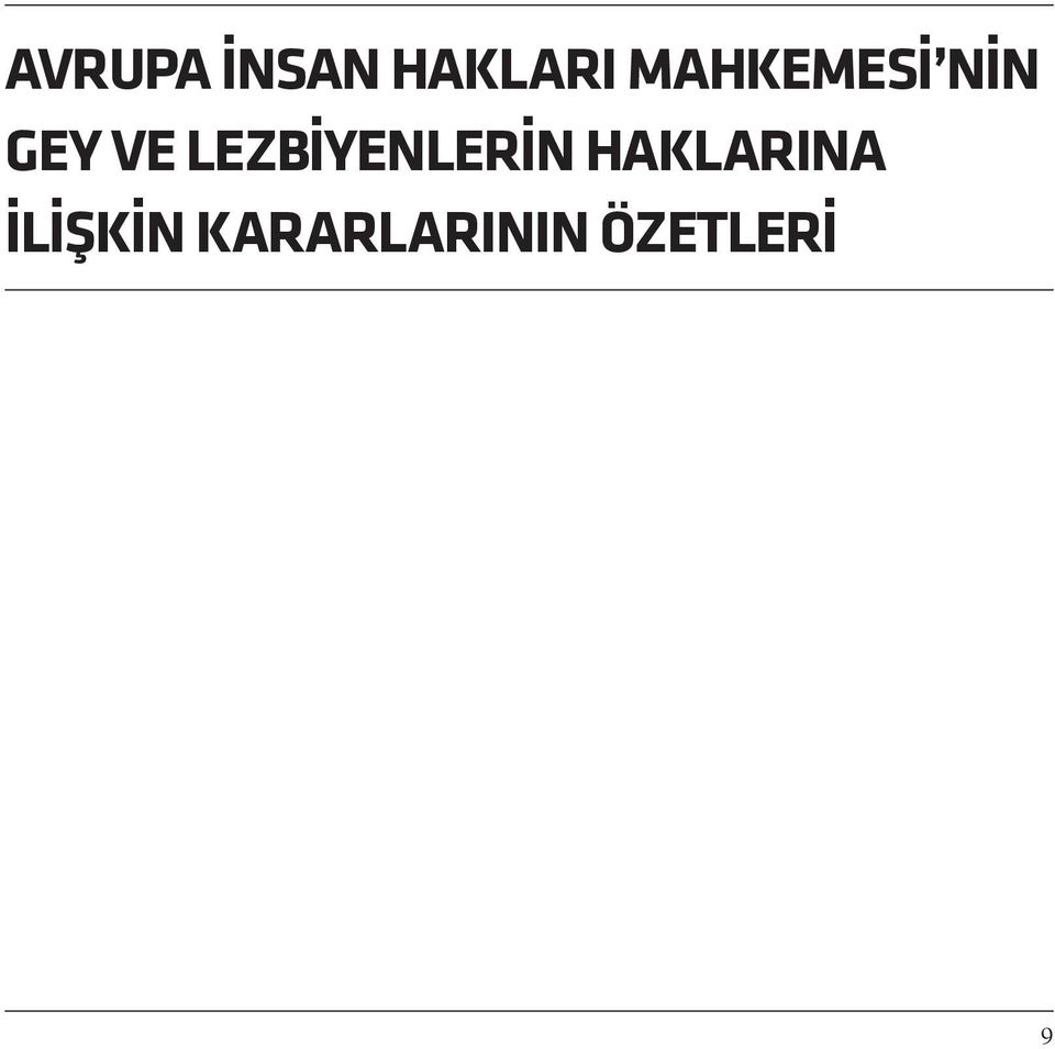 LEZBİYENLERİN HAKLARINA