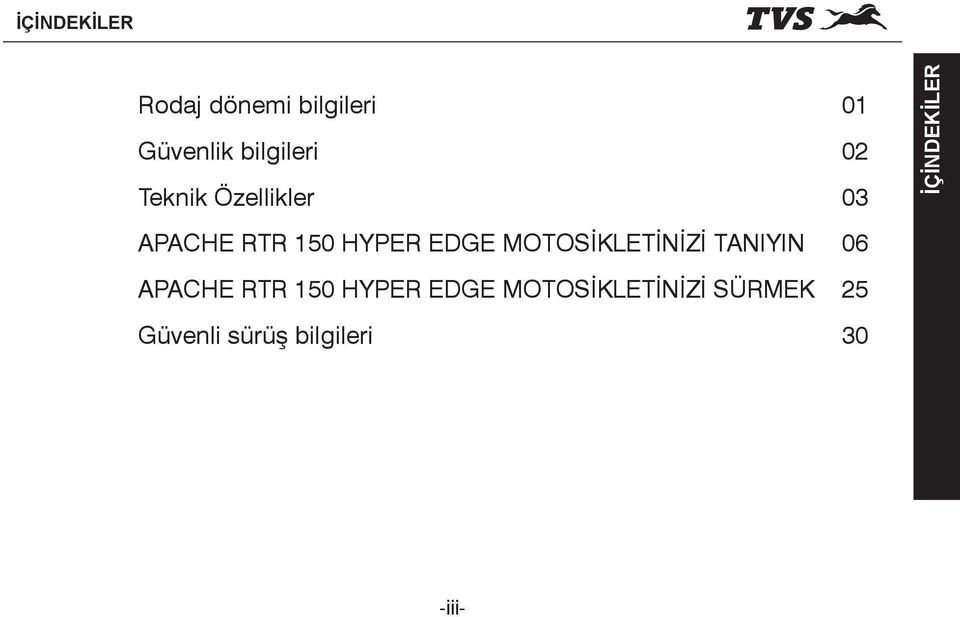 06 APACHE RTR 150 HYPER EDGE MOTOSİKLETİNİZİ