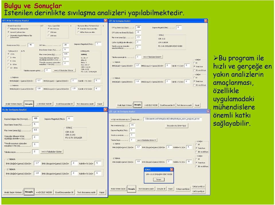 Bu program ile hızlı ve gerçeğe en yakın