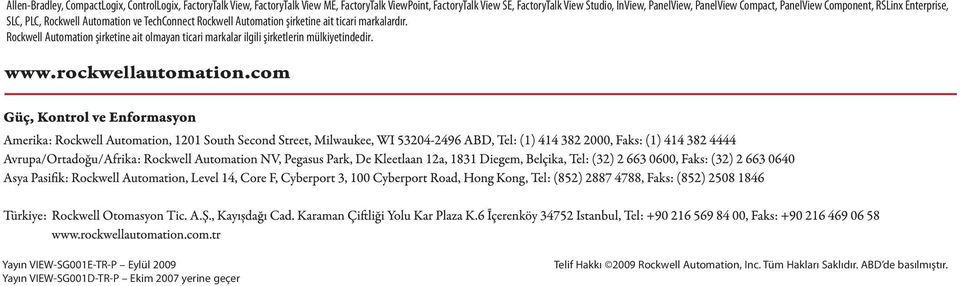 Rockwell Automation şirketine ait ticari markalardır.