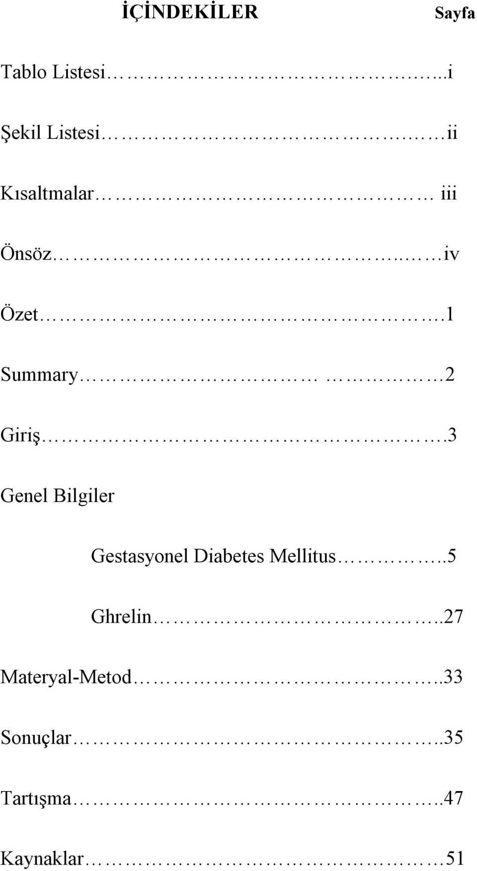 3 Genel Bilgiler Gestasyonel Diabetes Mellitus.
