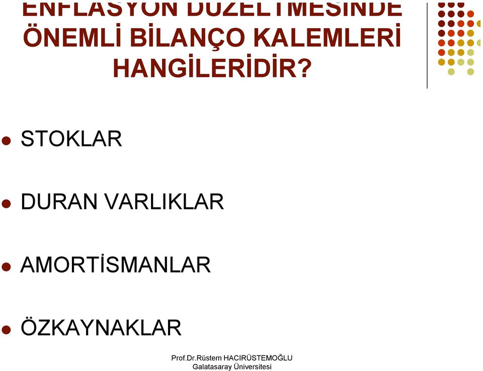 HANGİLERİDİR?