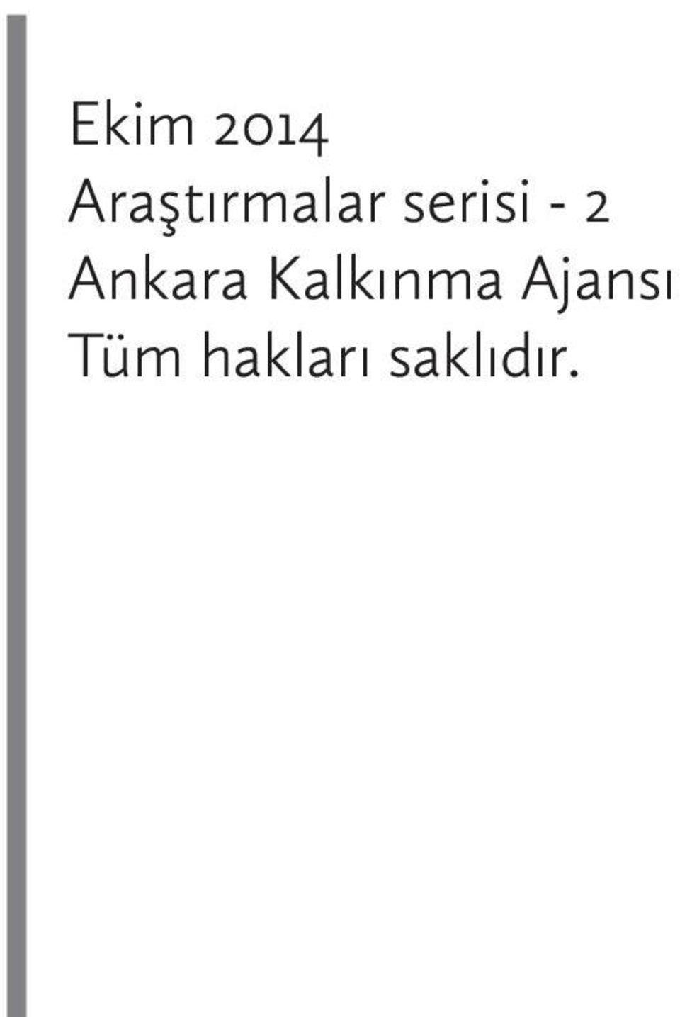 - 2 Ankara Kalkınma