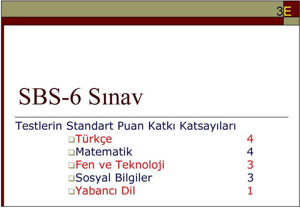 Matematik 4 Fen ve Teknoloji 3