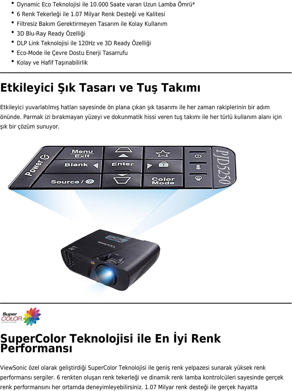 Enerji Tasarrufu Kolay ve Hafif Taşınabilirlik Etkileyici Şık Tasarı ve Tuş Takımı Etkileyici yuvarlatılmış hatları sayesinde ön plana çıkan şık tasarımı ile her zaman rakiplerinin bir adım önünde.