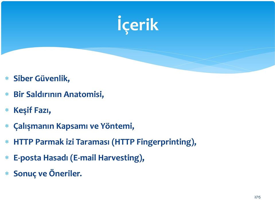 Parmak izi Taraması (HTTP Fingerprinting),