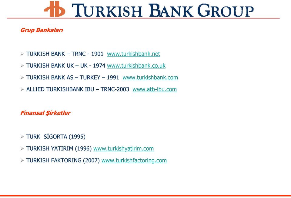 turkishbank.com ALLIED TURKISHBANK IBU TRNC-2003 www.atb-ibu.