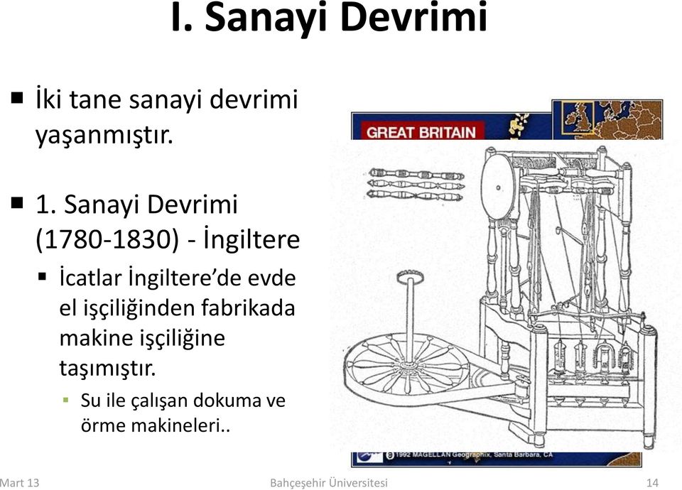 evde el işçiliğinden fabrikada makine işçiliğine taşımıştır.