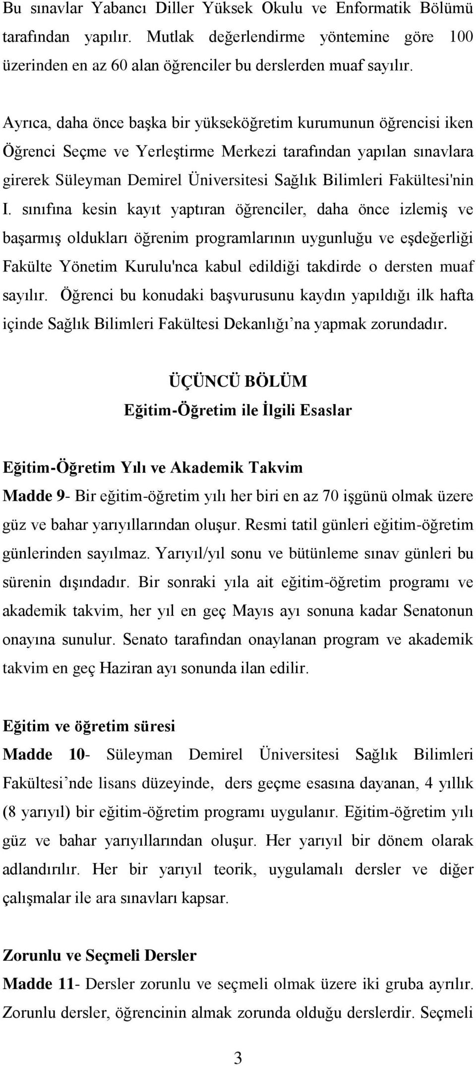 Fakültesi'nin I.