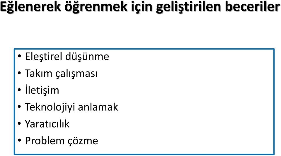 düşünme Takım çalışması İletişim