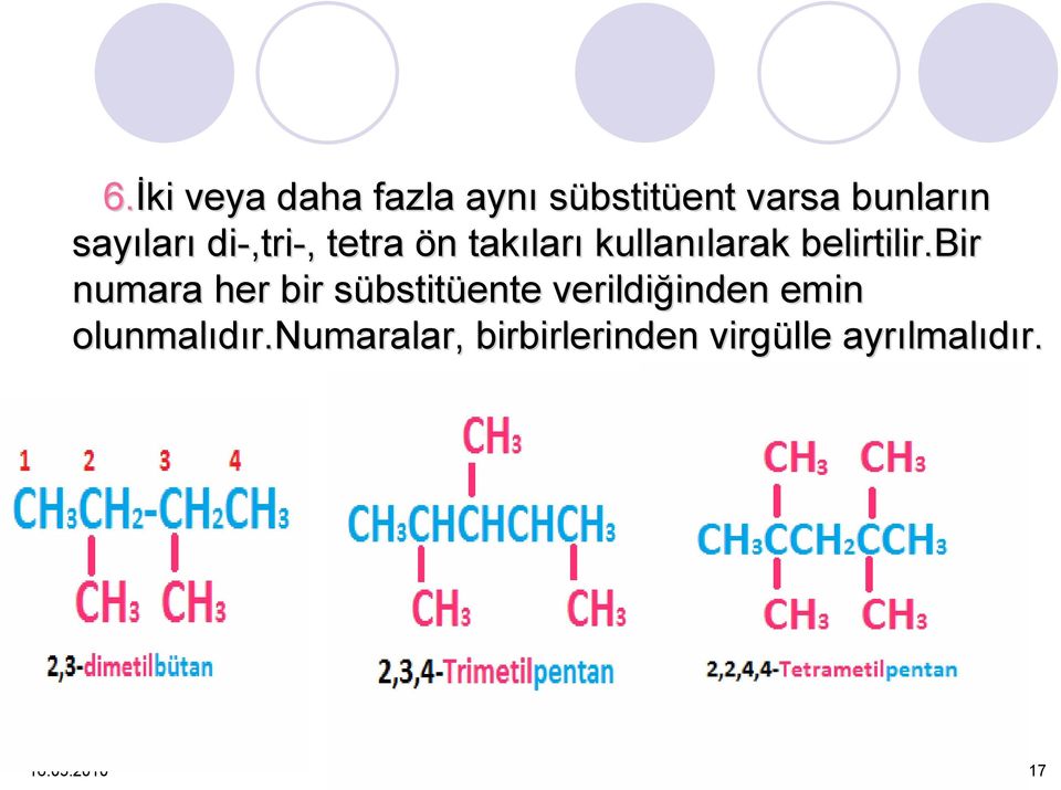 bir numara her bir sübstitüente verildiğinden inden emin