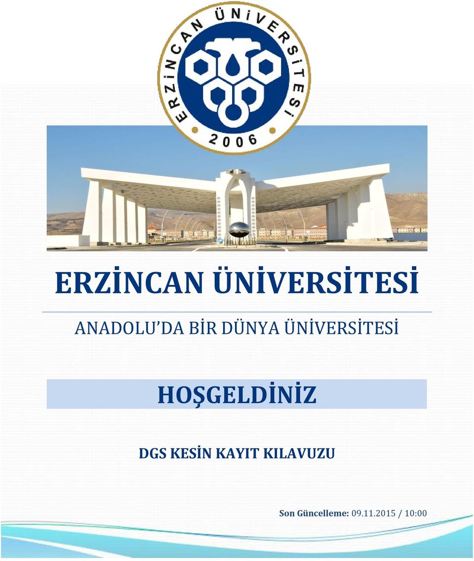 HOŞGELDİNİZ DGS KESİN KAYIT