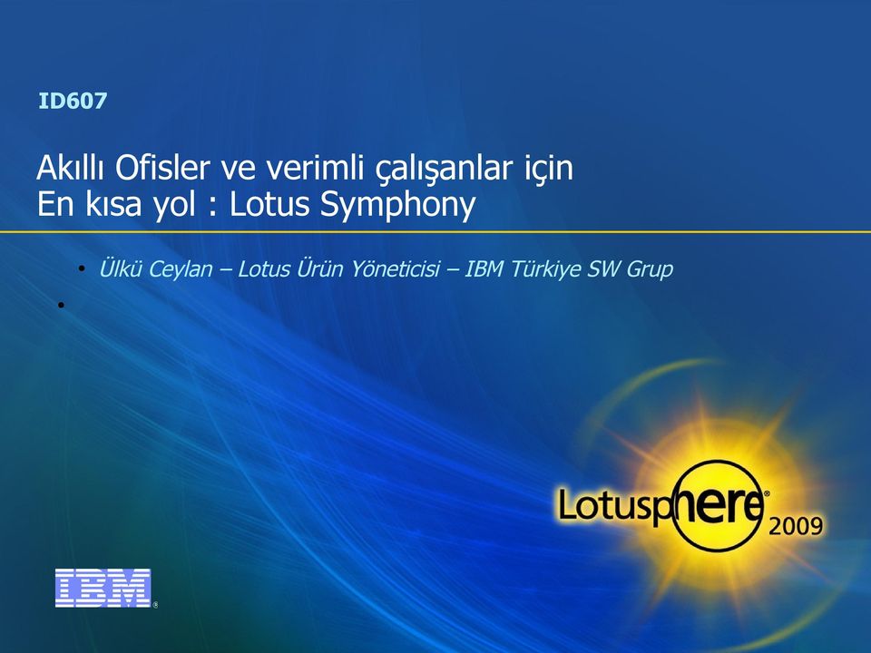 Lotus Symphony Ülkü Ceylan Lotus