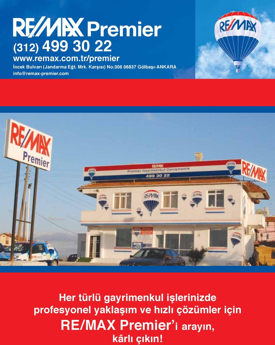 Karşısı) No:06 0687 ANKARA info@remaxpremier.