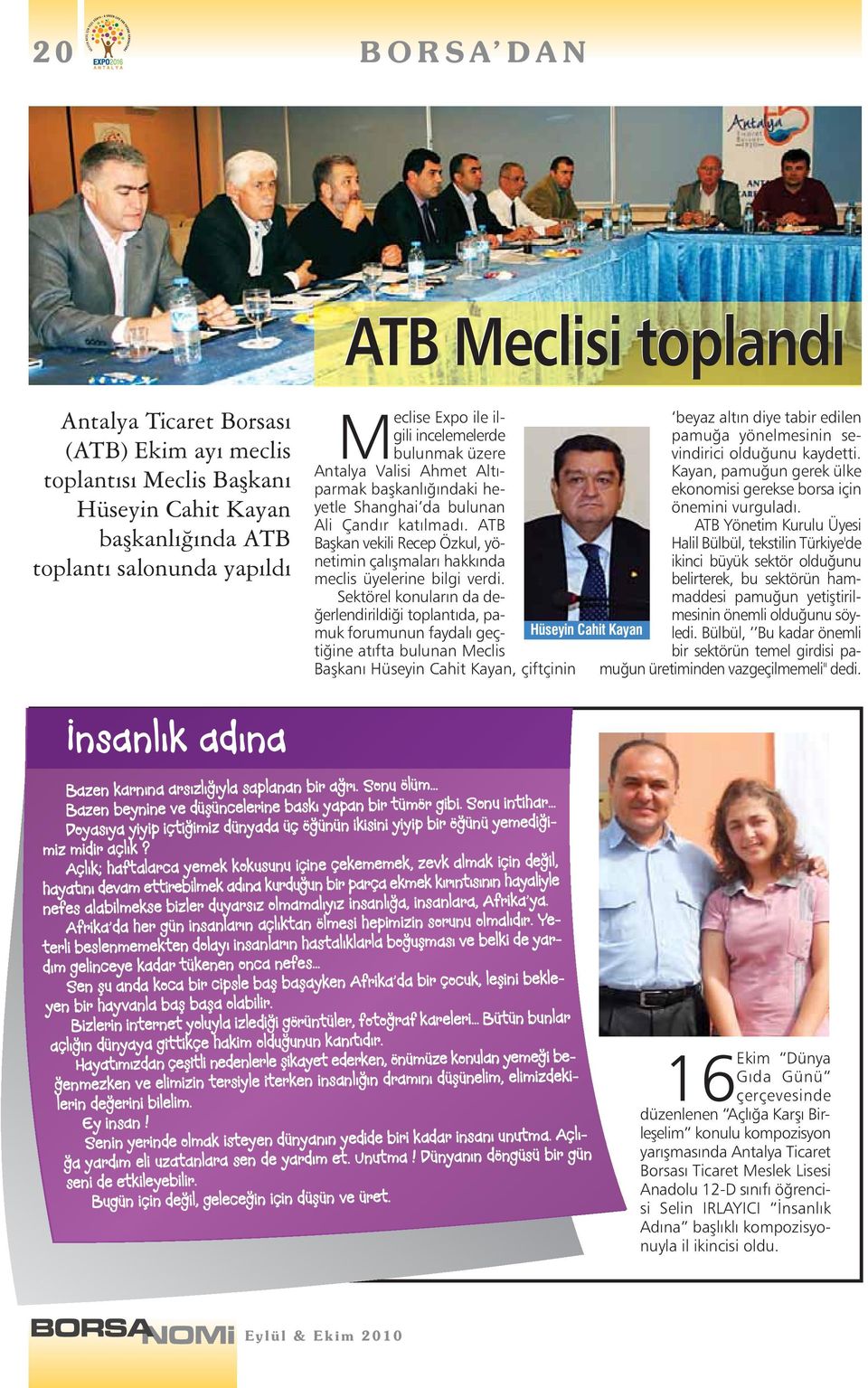 ATB Başkan vekili Recep Özkul, yönetimin çalışmaları hakkında meclis üyelerine bilgi verdi.